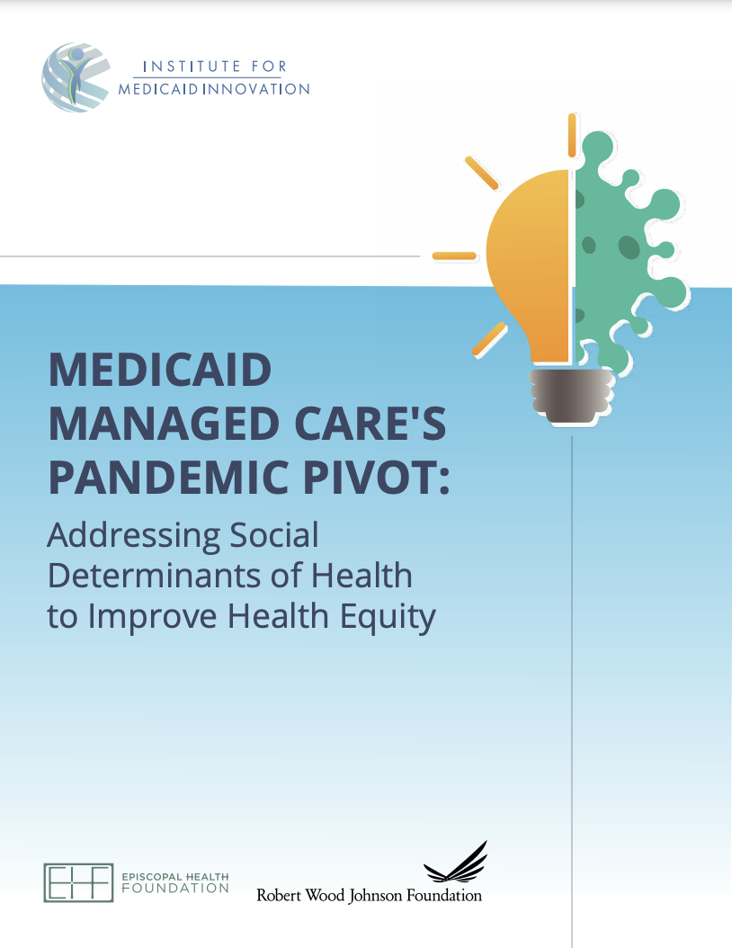 Medicaid Managed Care's Pandemic Pivot